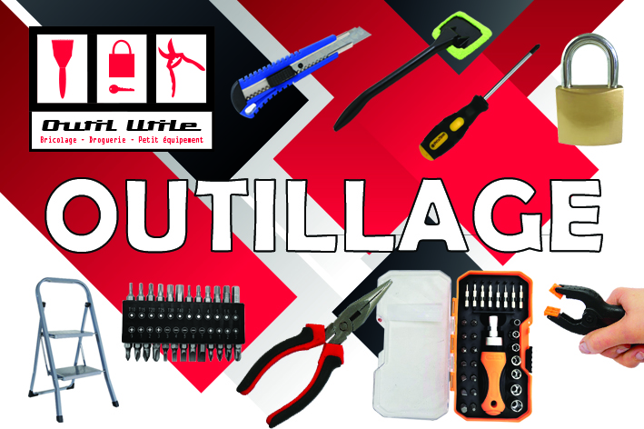 Outillage